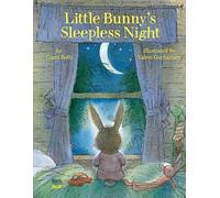 Carol Roth Valeri Gorbachev Little Bunny's Sleepless Night (Copertina rigida)