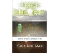 Carol Ruth Knox Prayer of the Heart (Tascabile)
