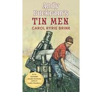 Carol Ryrie Brink Andy Buckram's Tin Men (Tascabile)