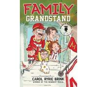 Carol Ryrie Brink Family Grandstand (Tascabile)