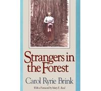 Carol Ryrie Brink Strangers in the Forest (Tascabile)
