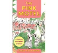 Carol Ryrie Brink The Pink Motel (Copertina rigida)