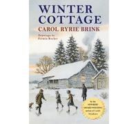 Carol Ryrie Brink Winter Cottage (Tascabile)