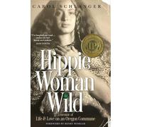 Carol Schlanger Hippie Woman Wild (Copertina rigida)