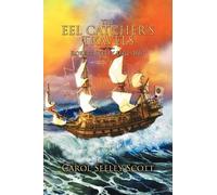 Carol Seeley Scott The Eel Catcher's Travels (Tascabile)