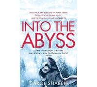 Carol Shaben Into the Abyss (Tascabile)