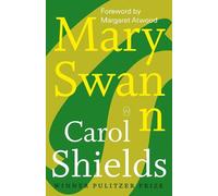 Carol Shields Mary Swann (Tascabile)
