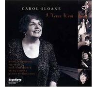 Carol Sloane - I Never Went Away