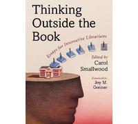 Carol Smallwood Thinking Outside the Book (Tascabile)