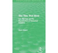 Carol Smart The Ties That Bind (Routledge Revivals) (Tascabile)