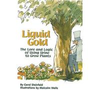 Carol Steinfeld Liquid Gold (Tascabile)