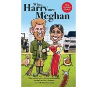 Carol Strathcona When Harry Met Meghan (Tascabile) Harry and Meghan
