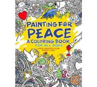 Carol Swartout Klein Rober Painting for Peace - A Coloring Book For (Tascabile)