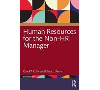 Carol T. Kulik Elissa L. Perr Human Resources for the Non-HR Manage (Tascabile)