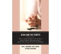 Carol Tomlin Paul C. Mocombe Victoria Showunmi Jesus and the Streets (Tascabile)
