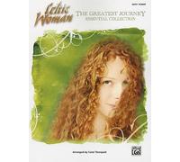 Carol Tornquist Celtic Woman The Greatest Journey Essential Colle (Tascabile)