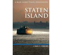 Carol V. Wright Staten Island (Tascabile) Blue Guide Travel Monograph