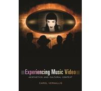 Carol Vernallis Experiencing Music Video (Tascabile)