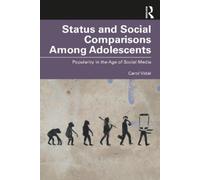 Carol Vidal Status and Social Comparisons Among Adolescents (Tascabile)