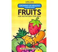 Carol Vieira Growing Up Healthy Collection (Tascabile)