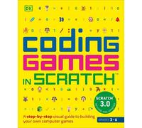 Carol Vorderman Coding Games in Scratch (Tascabile)