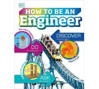 Carol Vorderman How to Be an Engineer (Copertina rigida) Careers for Kids