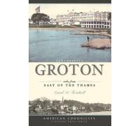 Carol W. Kimball Remembering Groton (Tascabile)