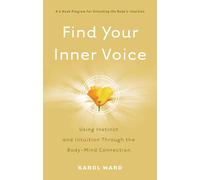 Carol Ward Find Your Inner Voice (Tascabile)