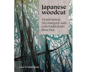 Carol Wilhide Justin Japanese Woodcut (Copertina rigida)