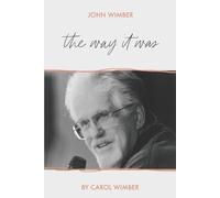 Carol Wimber John Wimber (Tascabile)