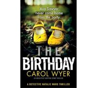 Carol Wyer The Birthday (Tascabile) Detective Natalie Ward
