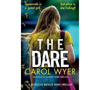 Carol Wyer The Dare (Tascabile) Detective Natalie Ward