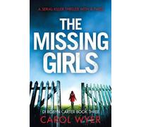 Carol Wyer The Missing Girls (Tascabile) Detective Robyn Carter Crime Thriller