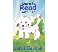 Carol Zerboni Learn to Read With Zeb, Volume 1 (Tascabile)