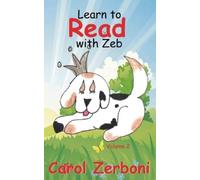 Carol Zerboni Learn to Read with Zeb, Volume 2 (Tascabile)
