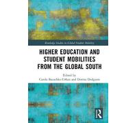 Carola Bauschke Higher Education and Student Mobilities from (Copertina rigida)