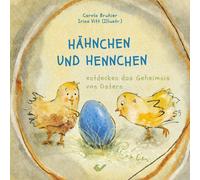 Carola Bruhier Hähnchen und Hennchen: entdecken das Geheimni (Copertina rigida)