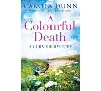 Carola Dunn A Colourful Death (Tascabile) Cornish Mysteries