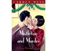 Carola Dunn Mistletoe and Murder (Tascabile) Christmas Fiction