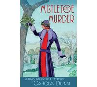 Carola Dunn Mistletoe and Murder (Tascabile) Daisy Dalrymple Mysteries
