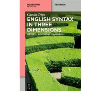 Carola Trips English Syntax in Three Dimensions (Tascabile) Mouton Textbook