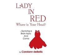 Carolann deBellis Lady in Red (Copertina rigida)