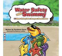 Carolanne Caron Water Safety with Swimmy (Tascabile)