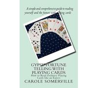Carole Anne Somerville Gypsy Fortune Telling with Playing Cards (Tascabile)