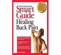 Carole Bodger Smart Guide to Healing Back Pain (Copertina rigida)
