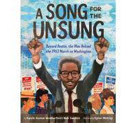 Carole Boston W A Song for the Unsung: Bayard Rustin, the Man (Copertina rigida)