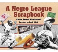 Carole Boston Weatherford A Negro League Scrapbook (Copertina rigida)