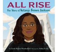 Carole Boston Weatherford Ashley Evans All Rise (Copertina rigida)