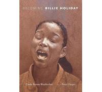 Carole Boston Weatherford Becoming Billie Holiday (Copertina rigida)