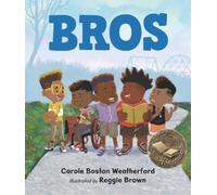 Carole Boston Weatherford Bros (Copertina rigida)